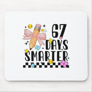 67 Days Of School Funny 67 Days Smarter Student Te Mouse Pad