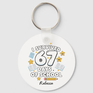 67 Days of School Funny Personalized Name Key Ring