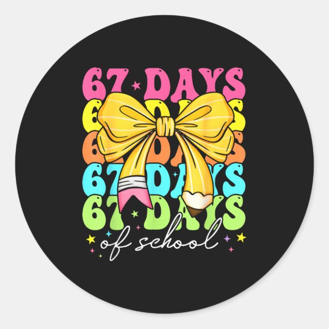 67 Days Of School Girls Coquette Bow 67th Day Of S Classic Round Sticker (Front)