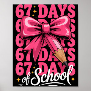 67 Days Of School Girls Coquette Bow 67th Day Of S Poster