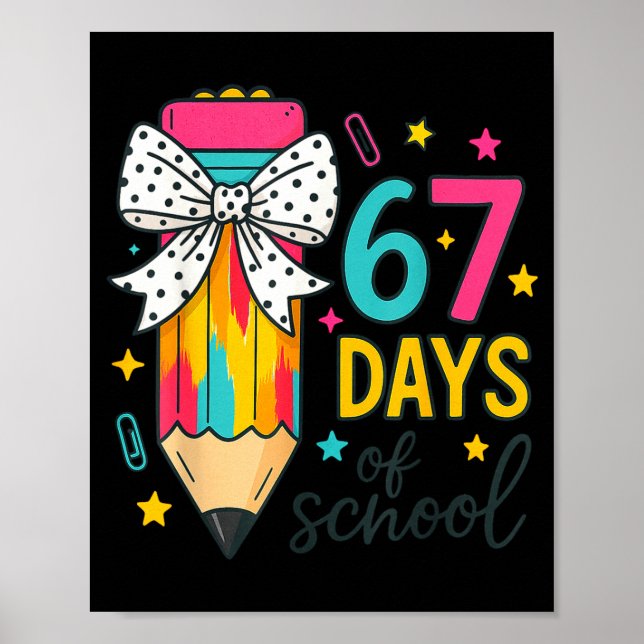 67 Days Of School Girls Coquette Bow Girls Boys Sc Poster (Front)