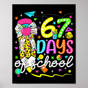 67 Days Of School Girls Coquette Bow Pencil 67 Day Poster