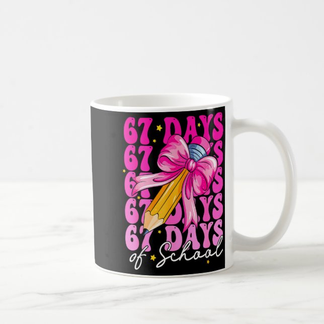 67 Days Of School Girls Coquette Bow Pencil Teache Coffee Mug (Right)