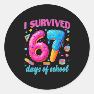 67 Days Of School I Survived Teachers Students 100 Classic Round Sticker