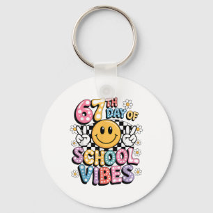 67 Days Of School Meme 100th Day Of School Vibes S Key Ring