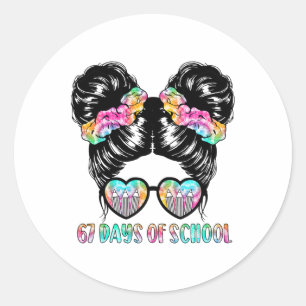 67 Days Of School Messy Bun Girls Kids 6 7 Meme Si Classic Round Sticker