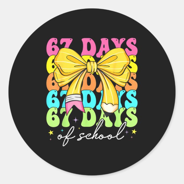 67 Days Of School Pencil Coquette Bow 67th Day Of  Classic Round Sticker (Front)