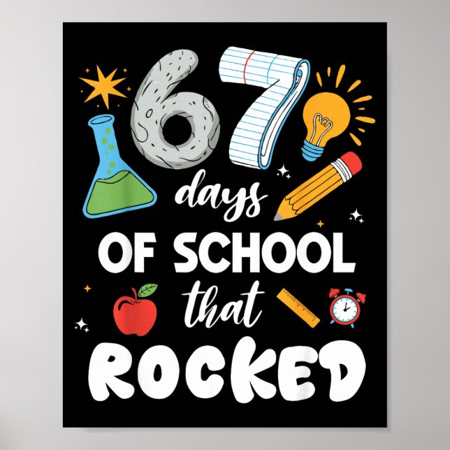 67 Days Of School That Rocked  Poster (Front)