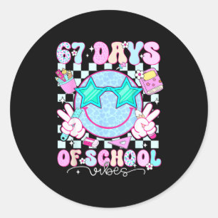 67 Days Of School Vibes Meme 100th Day Of School S Classic Round Sticker