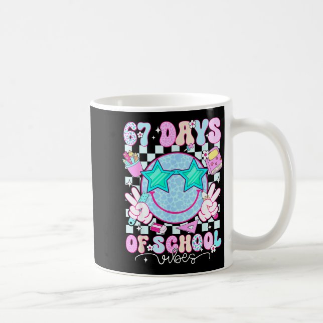 67 Days Of School Vibes Meme 100th Day Of School S Coffee Mug (Right)