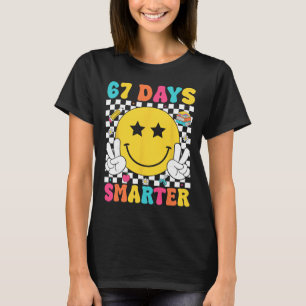 67 Days Smarter 67 Meme 6 7 Numbers Six Seven Teac T-Shirt
