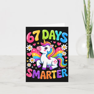67 Days Smarter Unicorn Rainbow 67th Day Of School Card