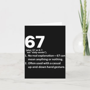 67 Definition Funny Six Seven Meme 6 7  Card