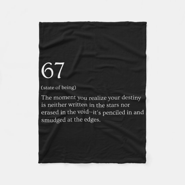67 Definition Meme _1  Fleece Blanket (Front)