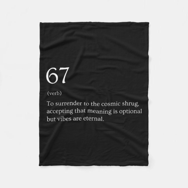 67 Definition Meme  Fleece Blanket (Front)