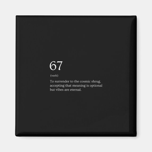 67 Definition Meme  Magnet (Front)
