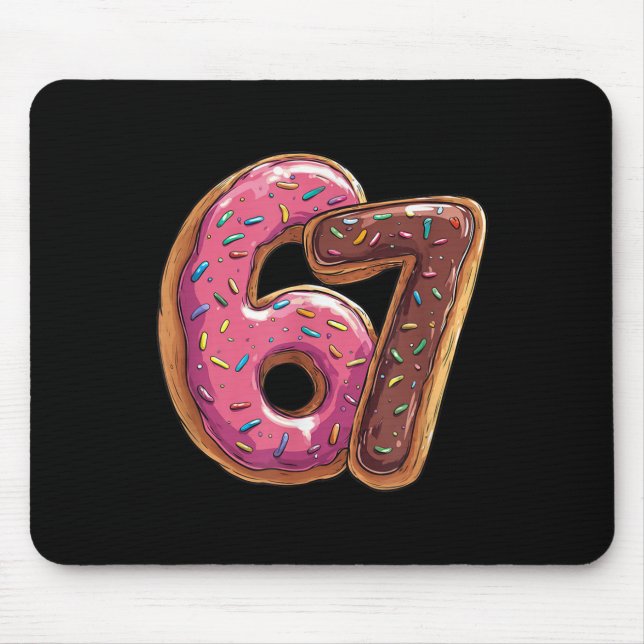 67 Donut Six Seven Gen Alpha Slang Meme  Mouse Pad (Front)