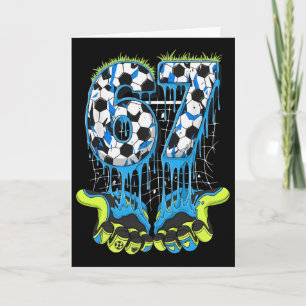 67 Drip Soccer Gen Alpha Slang Six Seven Meme Card
