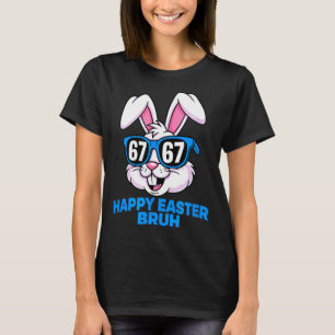 67 easter- funny easter gen alpha six seven easter T-Shirt