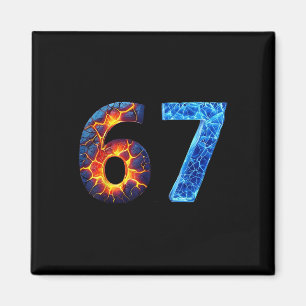 67 Fire Ice Number Funny Six Seven Meme 6 7 Magnet
