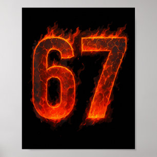 67 Flame Number Six Seven Meme 67 Kid _1 Poster