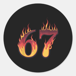 67 Flames Funny Six Seven Gen Alpha Meme Slang  Classic Round Sticker