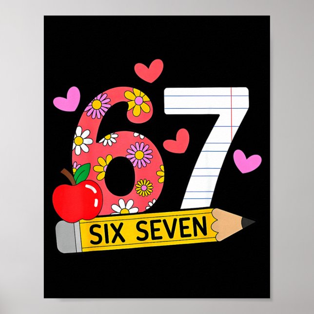 67 For Teachers 67 Teacher Six Seven  Poster (Front)