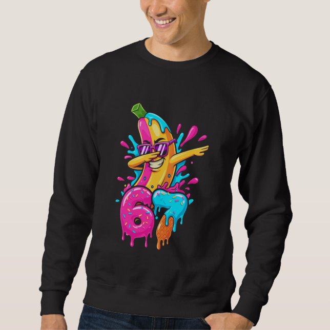 67 Funny Baseball Dabbing Banana 6 7 Dripping Ice  Sweatshirt (Front)
