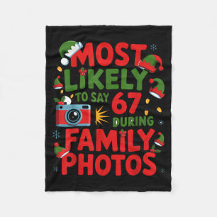 67 Funny Christmas Meme Most Likely To Say 67 Fami Fleece Blanket