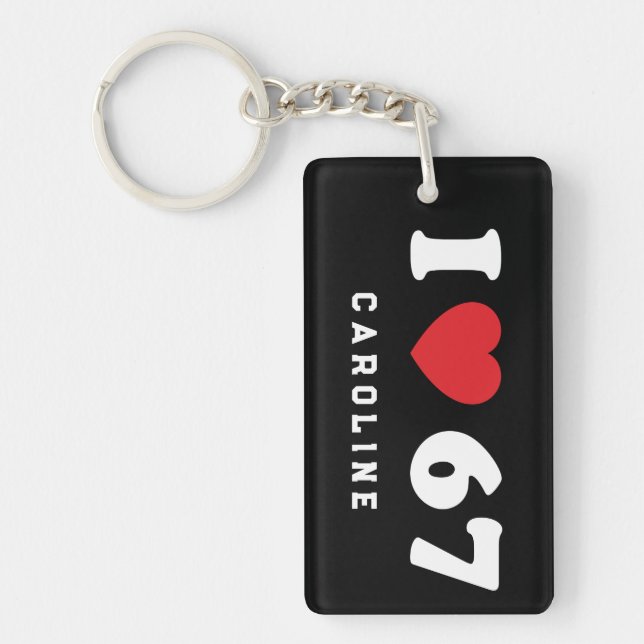 67 Funny Meme I Love Six Seven 67th Birthday Key Ring (Front)