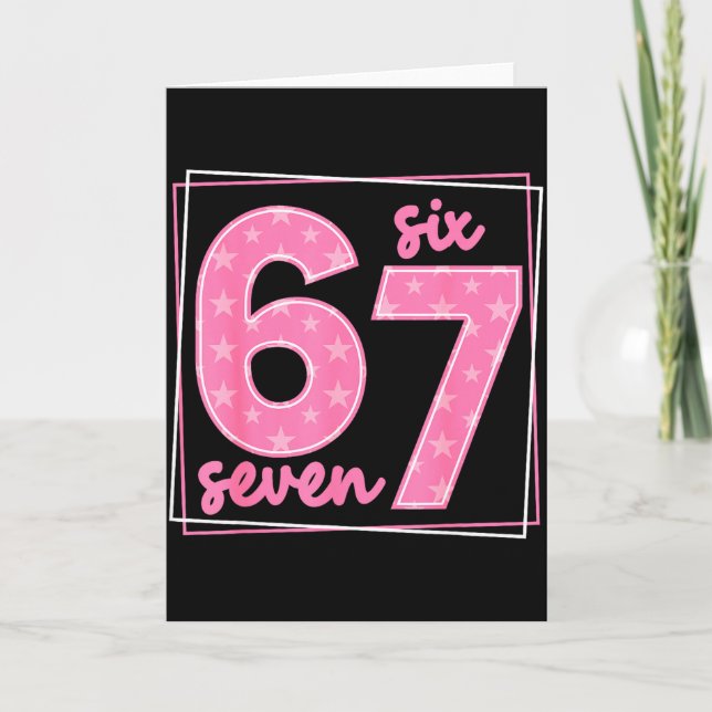 67 Funny Number 67 Birthday Meme  Card (Front)