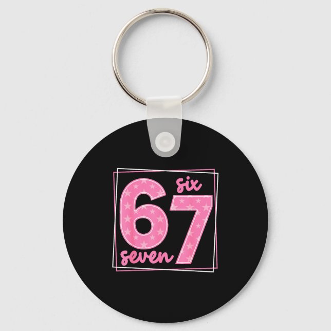 67 Funny Number 67 Birthday Meme  Key Ring (Front)