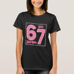 67 Funny Number 67 Birthday Meme T-Shirt
