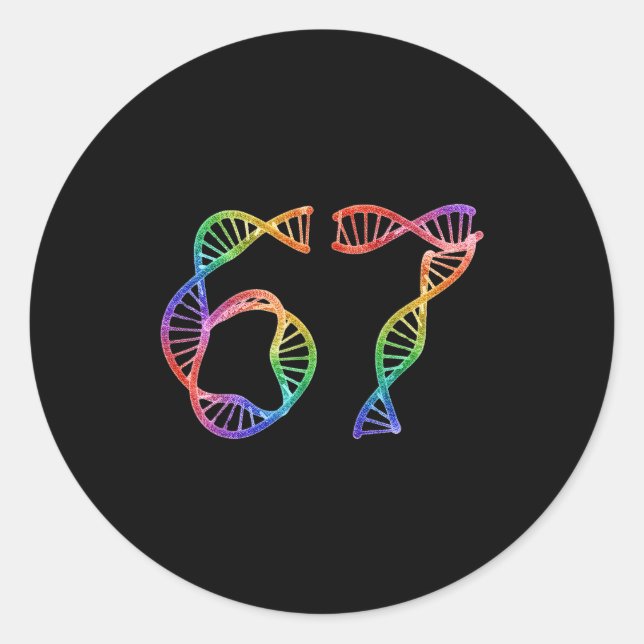 67 Funny Number Meme Dna Replication Molecular Bio Classic Round Sticker (Front)