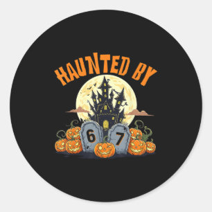 67 Funny Six Seven Gen Alpha Z Halloween 67 Haunte Classic Round Sticker