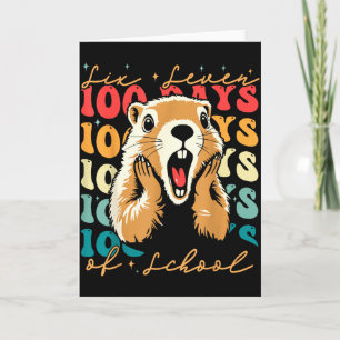 67 Funny Six Seven Respect The Groundhog 100 Days  Card