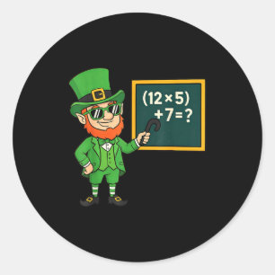 67 Funny St Patricks Day Math Teacher Meme Six Sev Classic Round Sticker