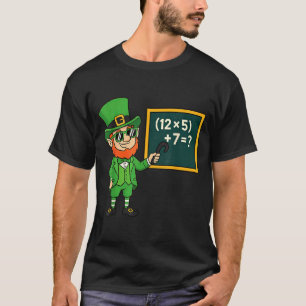 67 Funny St Patricks Day Math Teacher Meme Six Sev T-Shirt