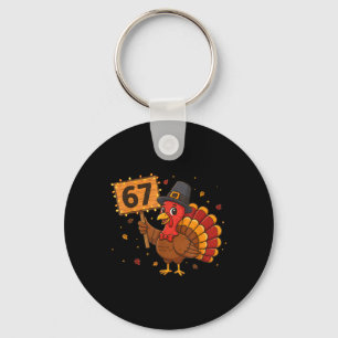 67 Funny Thanksgiving Turkey Meme Six Seven 6 7 Gi Key Ring