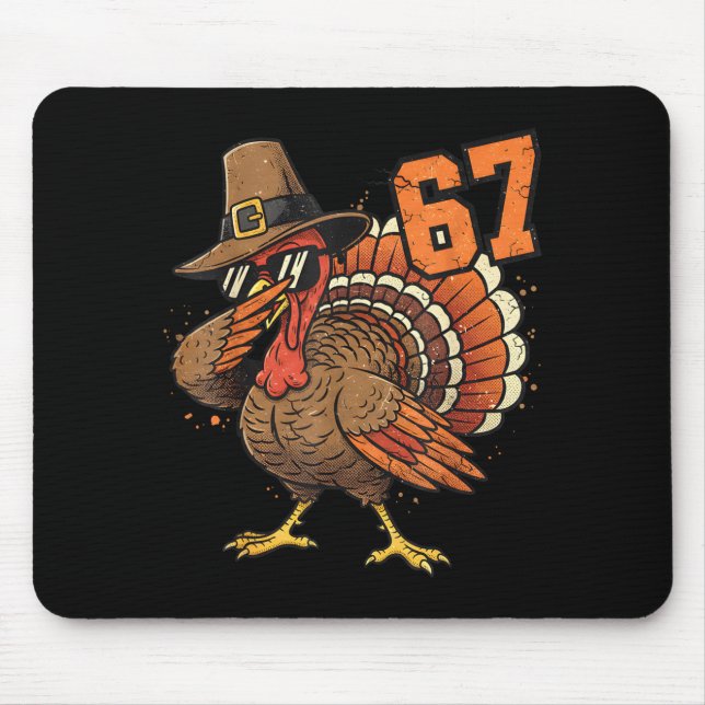 67 Funny Thanksgiving Turkey Meme Six Seven 6 7  Mouse Pad (Front)