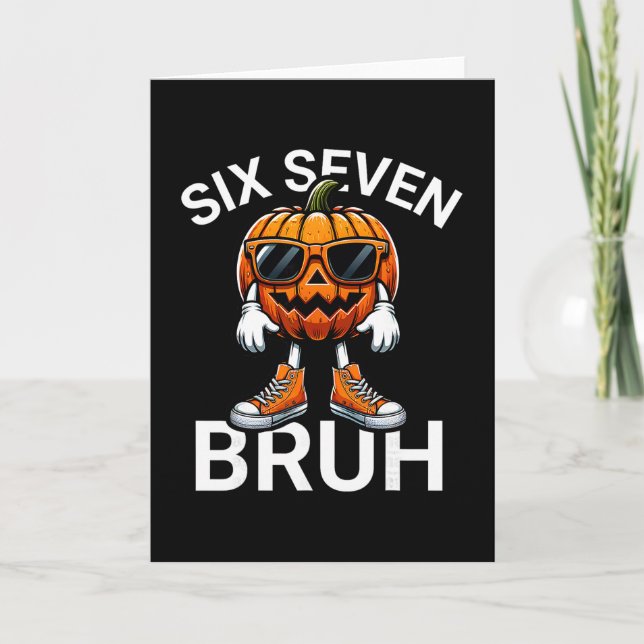 67 Halloween Funny Six Seven Meme Brainrot Pumpkin Card (Front)