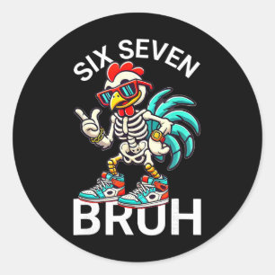 67 Halloween Meme 6 7 Chicken Skeleton Six Seven F Classic Round Sticker