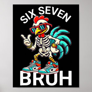 67 Halloween Meme 6 7 Chicken Skeleton Six Seven F Poster