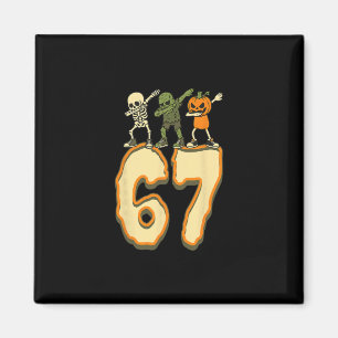 67 Halloween Meme 6 7 Numbers Six Seven Funny Kids Magnet