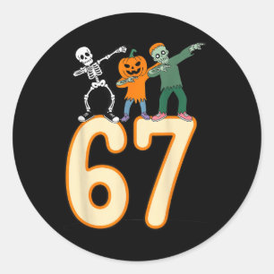 67 Halloween Meme 6 7 Numbers Six Seven Skeleton  Classic Round Sticker
