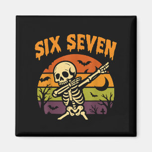 67 Halloween Meme 6 7 Skeleton Six Seven Numbers F Magnet