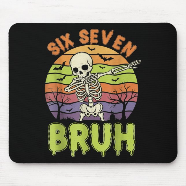 67 Halloween Meme 6 7 Skeleton Six Seven Numbers F Mouse Pad (Front)