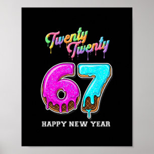 67 Happy New Year's Eve Six Seven Funny 2026 Brain Poster