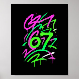 67 Hidden Meme Trending Gen Z Alpha Six Seven 6 7 Poster