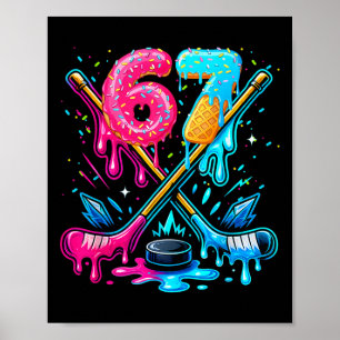 67 Hockey Drip Number Funny Meme Ice Hockey Boys G Poster
